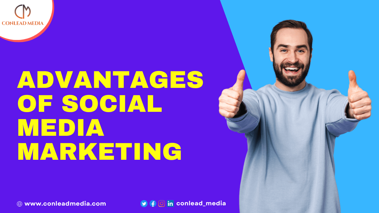 Advantages Of Social Media Marketing